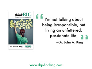 Living from the Inside Out #drjohnaking