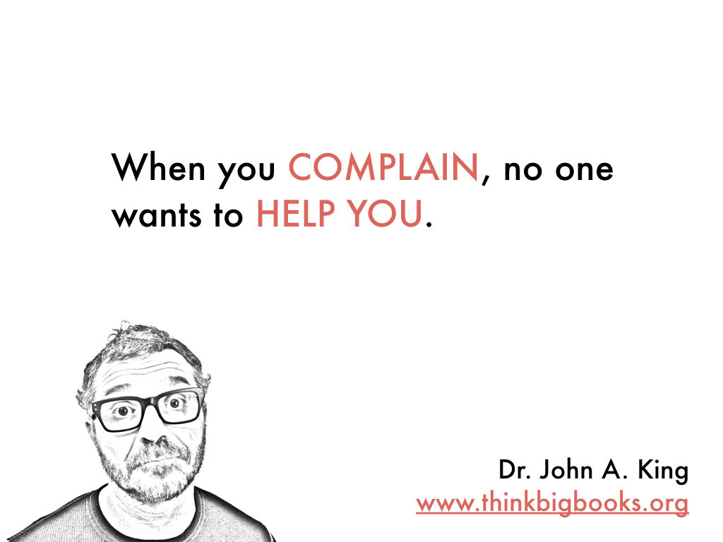 When You Complain #drjohnaking
